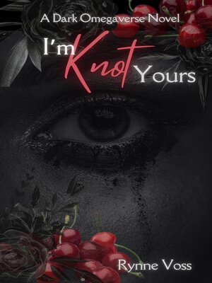 cover image of I'm Knot Yours